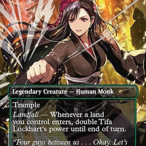 Könnte beinhalten: Eine Tifa Lockhart Magic: The Gathering Sammelkarte mit einer dunkelhaarigen Figur in einem schwarzen Outfit mit roten Akzenten. Der Kartentext enthält 'Legendary Creature - Human Monk', 'Trample', 'Landfall' und das Zitat 'Four guys between us . . . Okay. Let's not keep Cloud waiting.'