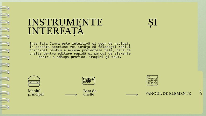 May include: A light green notebook page with the title "INSTRUMENTE INTERFAȚA" in black text. Below, a description of the Canva interface. Icons for the main menu, tools bar, and elements panel are shown.