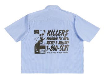 Natural Born Killers | Available For Hire Work Shirt