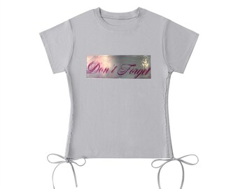 Don’t Forget T-Shirt