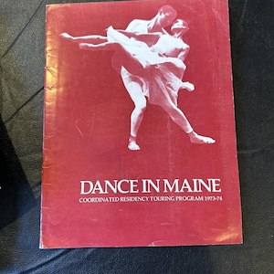 Vintage Dance In Maine Coordinated Residency Touring Program 1973-1974