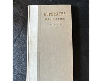Antique Euphrates And Other Poems Hardcover Book 1916 RARE HTF