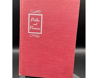 Encurtidos y conservas por Marion Brown / 1955 Tapa dura / 1.ª ed. / Wilfred Funk