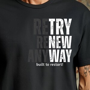 Maglietta "Retry Renew Anyway", maglietta motivazionale con grafica reset