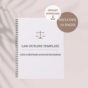 May include: A spiral-bound notebook with the text "LAW OUTLINE TEMPLATE" and "Color-coded study system for law students." The cover features a scale icon and the words "INSTANT DOWNLOAD" and "INCLUDES 10 PAGES" in a circular design.