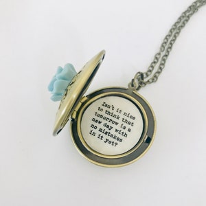 Anne of Green Gables necklace, Isn’t it nice to think that tomorrow is a day with no mistakes in it yet, locket, quote locket