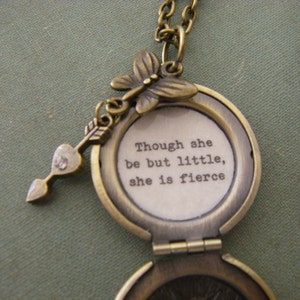 Though She Be But Little, She Is Fierce Necklace Shakespeare Quote Locket Necklace A Midsummer Night's Dream