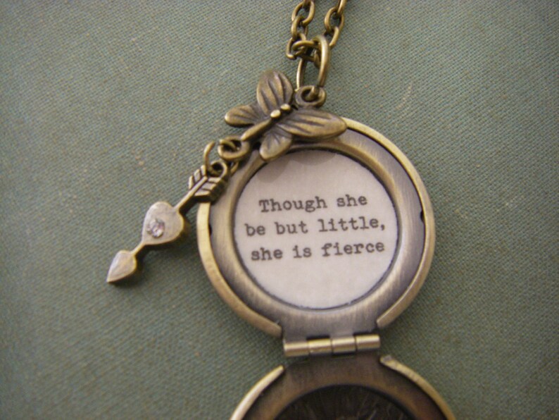 Though She Be But Little, She Is Fierce Necklace Shakespeare Quote Locket Necklace A Midsummer Night's Dream image 1