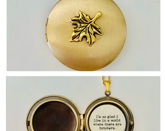 Fall Locket, Maple Leaf Necklace, I'm so glad I live in a world where there are Octobers, vintage locket