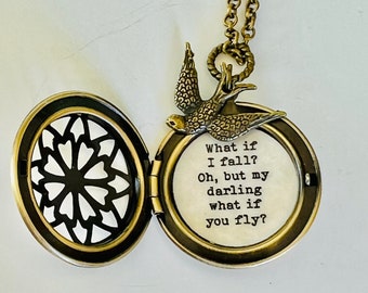 What if I fall Oh but my darling what if you fly brass filigree locket with sparrow bird motivation inspiration courage leaving home