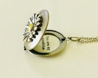 You Are My Sunshine - Necklace- Locket - Quote Locket - Daugher Gift- Sunflower Jewelry