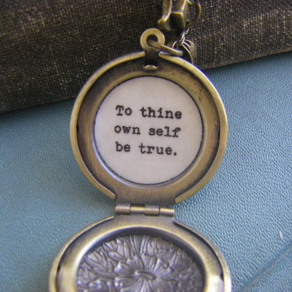 To Thine Own Self Be True Locket, Necklace ,Shakespeare, Hamlet Quote Locket ,Cameo, Gift For Her Daughter Friend