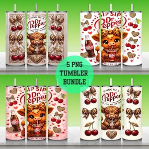 May include: A bundle of five PNG tumbler designs. The designs feature a Dr. Pepper theme with cherries, leopard print bows, and a cartoon cow. The text includes "Bring Me A Dr. Pepper" and "Tell Me I'm Pretty".