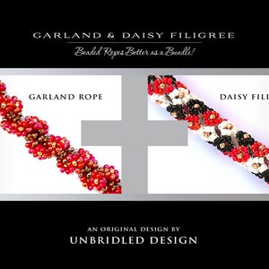Op de afbeelding: Twee kralenkoordontwerpen, een rood en goud genaamd "Garland Rope" en een zwart, wit en rood genaamd "Daisy Filigree". De tekst "Beaded Ropes Better as a Bundle!" staat boven de koorden. De tekst "An Original Design by Unbridled Design" staat onder de koorden.