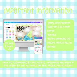 May include: A digital Canva template for a 3 by 5 foot banner displayed on a computer monitor and a smartphone screen. The design features cartoon animals and the text NAME and ISSS. The graphic includes a lime green text box with instructions.