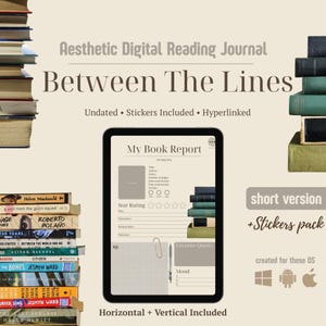 May include: Digital reading journal titled "Between The Lines" with a tablet displaying a book report template. The journal includes stickers and is hyperlinked. The image also shows stacks of books and the text "short version + Stickers pack".