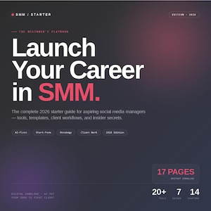 Puede incluir: Una guía digital titulada "Launch Your Career in SMM" sobre un fondo oscuro con un degradado. La portada presenta texto blanco grande y acentos rosas. Incluye detalles sobre herramientas, plantillas y flujos de trabajo del cliente. La guía tiene 17 páginas.