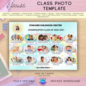 May include: An editable class photo template featuring the text STAR KIDS CHILDHOOD CENTRE and KINDERGARTEN CLASS OF 2026-2027. The design includes a rainbow background, cloud-shaped photo frames for students, and a sun icon for the teacher.