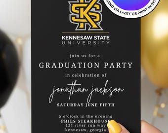Kennesaw State University Graduation Party Invitation Template. Instant Download, Easily Editable. Print 5x7 or Send Digital Invitation.