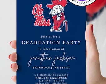 University of Mississippi Ole Miss Graduation Invitation Template. Instant Download, Easily Editable. Print 5x7 or Send Digital Invitation.