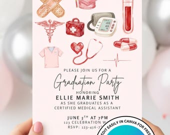 Medical Assistant Graduation Party Invitation Template. Instant Digital Download, Edit Easily in Canva for FREE. Print 5x7 or Send Digital.