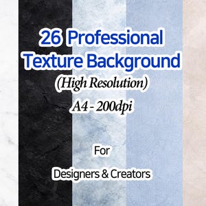 Könnte beinhalten: Bild mit vertikal geteilten Texturhintergründen in Weiß, Schwarz, Hellblau und Beige. Text-Overlay mit der Aufschrift "26 Professional Texture Background" und "For Designers & Creators". Enthält "A4 - 200dpi".