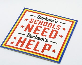 Durham's Schools Need Durham's Help - Durham NC DAE Teacher Laptop Sticker