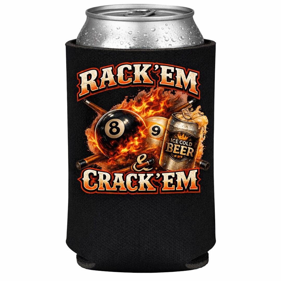 Koozie Rack Pool Hall Beer Koozie – Rack 'em & Crack 'em Billiards Player 12oz Can ...