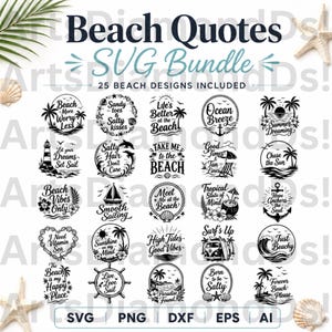 Op de afbeelding: Een digitale collectie van 25 zwarte grafische ontwerpen met strandthema-citaten en illustraties, waaronder palmbomen, ankers, schelpen en surfplanken. De tekst luidt Beach Quotes SVG Bundle en 25 BEACH DESIGNS INCLUDED.