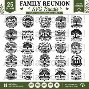 May include: A digital collection of 25 black and white SVG designs featuring family reunion themes. Each graphic incorporates tree imagery, silhouettes of people, and various phrases like Family Reunion, Our Roots Run Deep, and 2026.