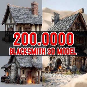 May include: A composite image showcasing a blacksmith's 3D model. The image features four different views of a medieval-style building with stone and wood construction, a chimney, and a tiled roof. The text "200.0000 BLACKSMITH 3D MODEL" is overlaid.
