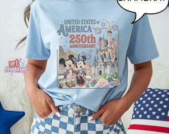 Comfort Colors America 250th Anniversary T-Shirt, Disneyland 4th Of July Shirt, Happy Fourth Of July Shirt