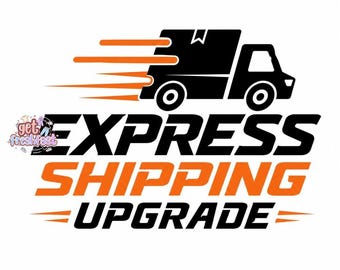 Express Shipping Upgrade