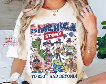 Toy Story 4th of July 2026 Shirt, America Story to 250th and Beyond Independence Day Tee, Disneyland WDW Family patriotic shirts