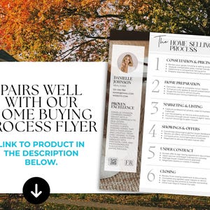 May include: A promotional image for a real estate flyer. The image features a flyer with the text "Pairs Well With Our Home Buying Process Flyer" and "Link to product in the description below." A second flyer details the home selling process.