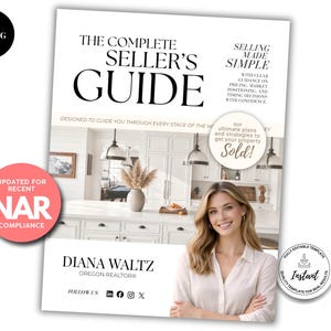 Könnte beinhalten: Ein weißes Dokument mit dem Titel The Complete Seller's Guide, das eine Kücheneinrichtung, eine Person und Text enthält, darunter Updated for Recent NAR Compliance, Selling Made Simple und Diana Waltz Oregon Realtor mit Social-Media-Symbolen.
