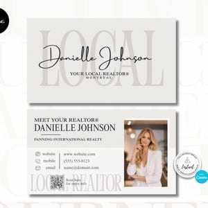 Puede incluir: Una plantilla de tarjeta de visita de doble cara en gris claro y blanco. El frente muestra el nombre Danielle Johnson en letra cursiva, con el texto Your Local Realtor Montreal. El reverso incluye datos de contacto, un espacio para foto y un código QR.