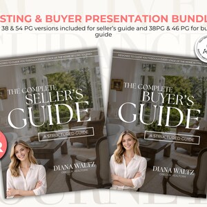 May include: A digital listing and buyer presentation bundle featuring two guides titled The Complete Seller's Guide and The Complete Buyer's Guide. Each cover displays a photo of a person, the name Diana Waltz, and text regarding NAR compliance.