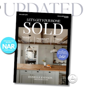 May include: A home seller's guide titled "Let's Get Your Home Sold" with the text "Updated for Recent NAR Compliance." The cover features a kitchen interior and the name "Danielle Johnson, Oregon Realtor."