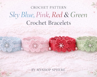 Sky Blue, Pink, Red & Green Crochet Bracelet Pattern | Elegant Floral Lace Bracelet Tutorial