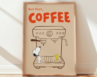 Lámina decorativa de Snoopy con temática de café, póster "Pero primero, café", lámina para cocina con diseño de máquina de espresso (descargable)