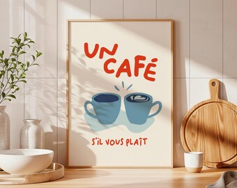 French Cafe Poster Un Cafe S’il Vous Plait, Minimalist Coffee Print, Gift