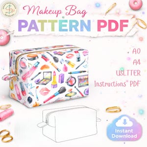 May include: A white makeup bag pattern PDF with a colorful design of makeup items. The text "Makeup Bag PATTERN PDF" is displayed at the top. The image also includes a line drawing of a makeup bag and the words "Instant Download".