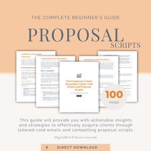 May include: A guide titled "The Freelancer's Client Acquisition Guide: Cold Emails and Proposal Scripts" with the text "100 PAGES." The cover is white with black text. The guide is surrounded by other documents with text. The background is a light peach color.
