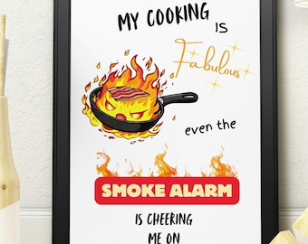 My Cooking Is Fabulous Print | Funny Kitchen Quote Wall Art | Humorous Cooking Poster