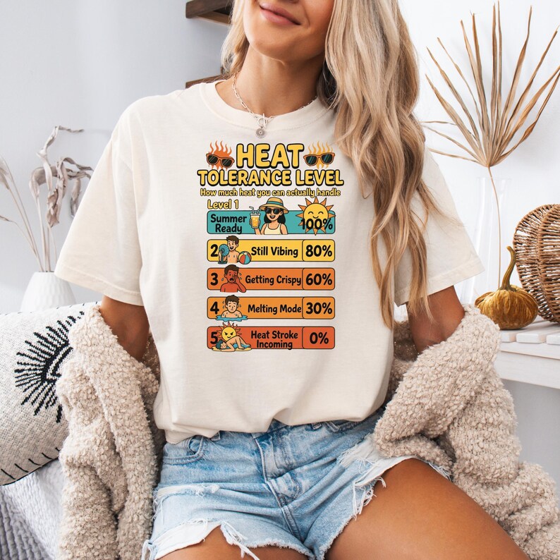 Heat Tolerance Level Shirt Funny Summer Tee, Hot Weather Humor Design, Sun Heat Chart Graphic, Beach Vacation Funny Shirt image 2