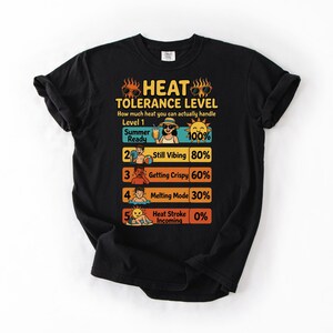 Heat Tolerance Level Shirt Funny Summer Tee, Hot Weather Humor Design, Sun Heat Chart Graphic, Beach Vacation Funny Shirt image 6
