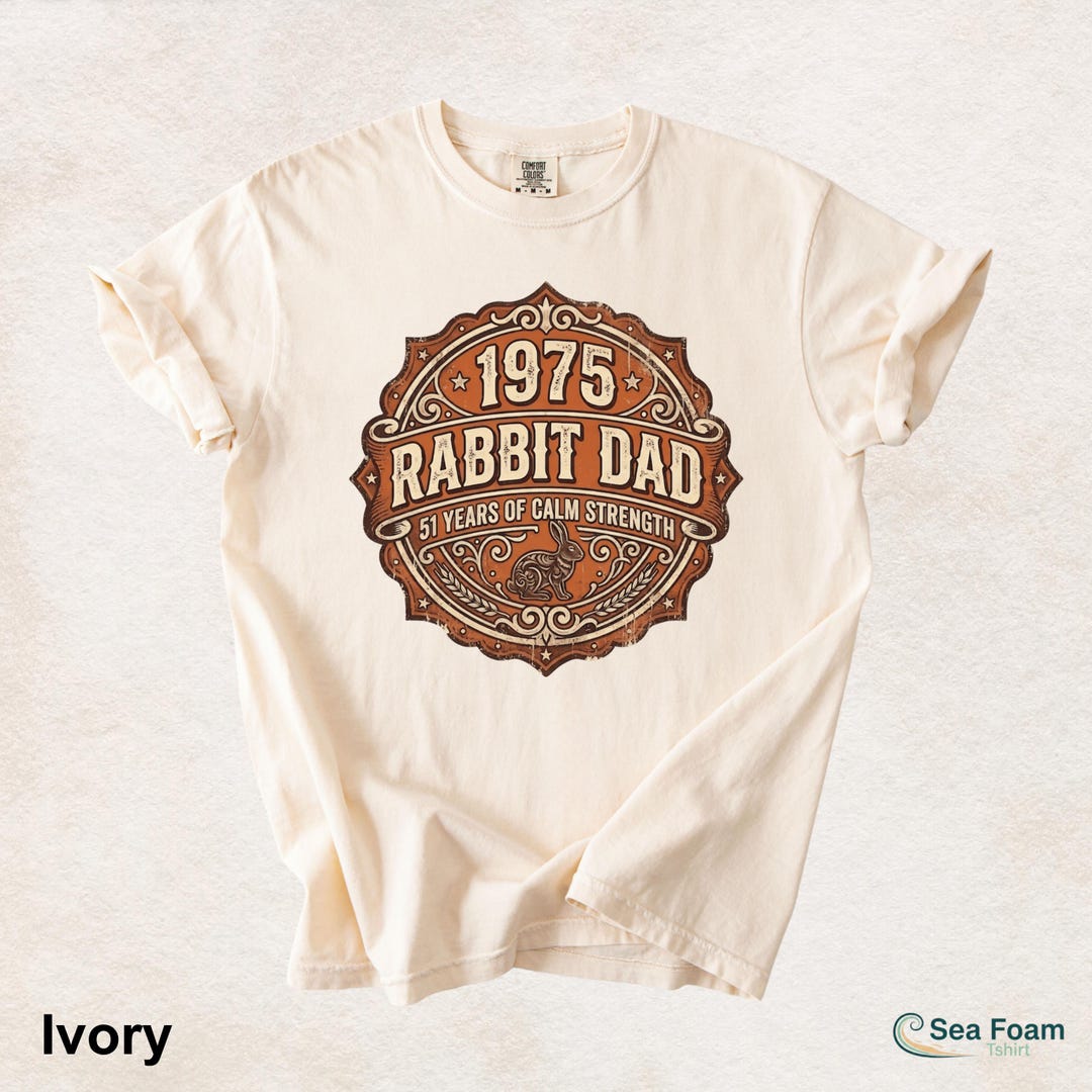1975 Rabbit Dad Shirt, 51 Years of Calm Strength, Vintage Bunny Dad ...