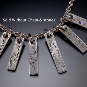 One sterling silver customized "Dogtag. No stones or chains.