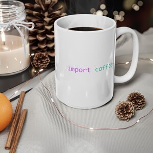 import coffee Mug | Python programmer humour image 11